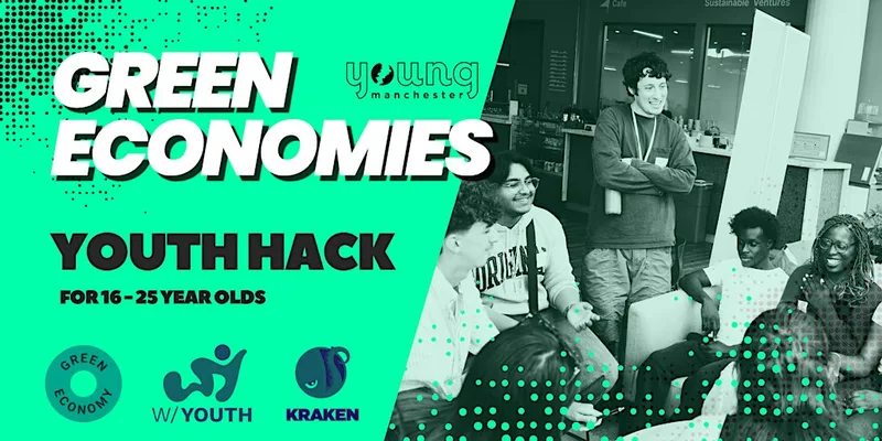 Green Economies Youth Hack - Young Manchester