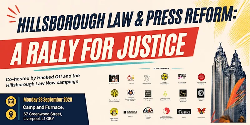 Hillsborough Law & Press Reform: A Rally for Justice