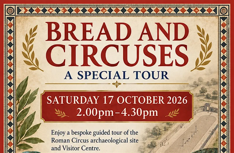BREAD AND CIRCUSES Tour and Tea