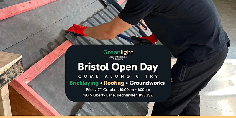 Greenlight Bristol Open Day (Bricklaying, Roofing & Groundworks)