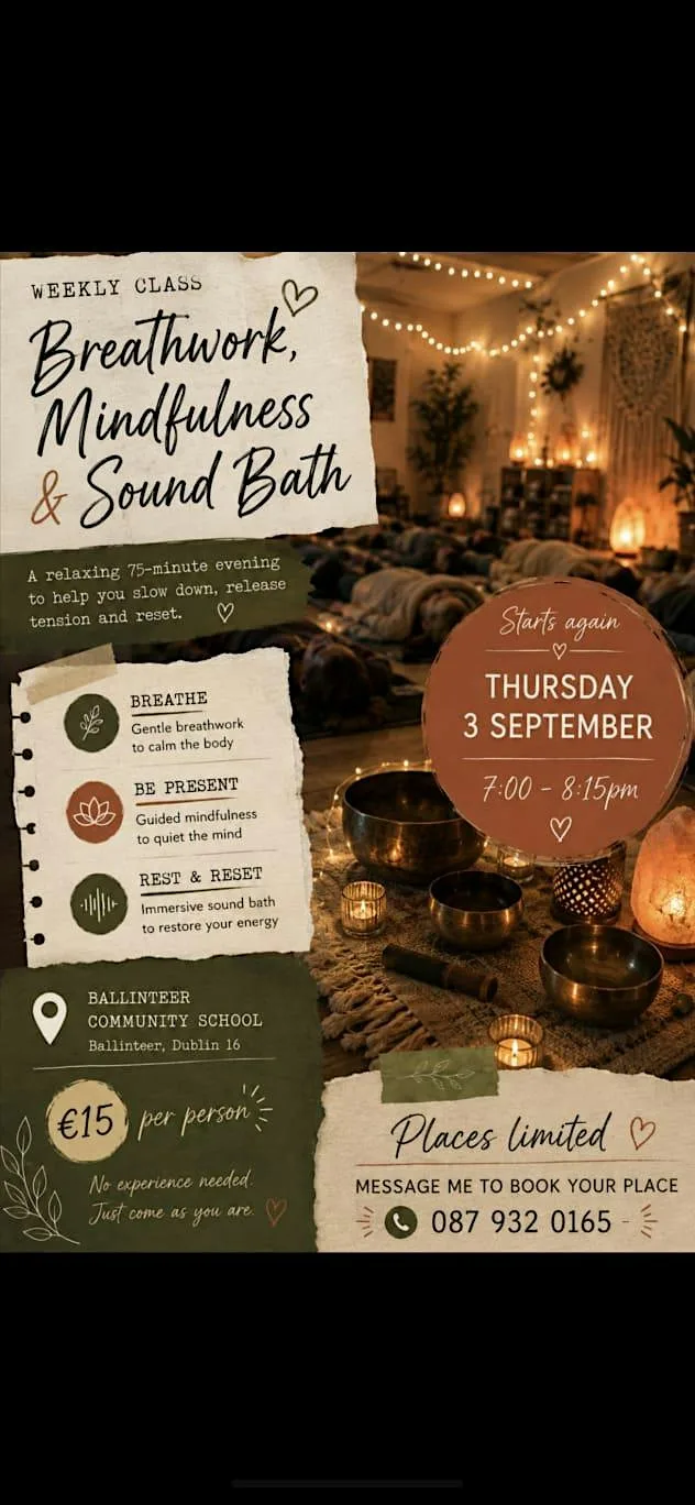 Breathwork - Mindfulness - Sound Bath - Weekly Class