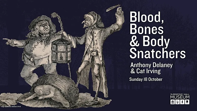 Blood, Bones & Body Snatchers
