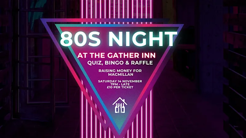 80s Night at The Gather Inn
