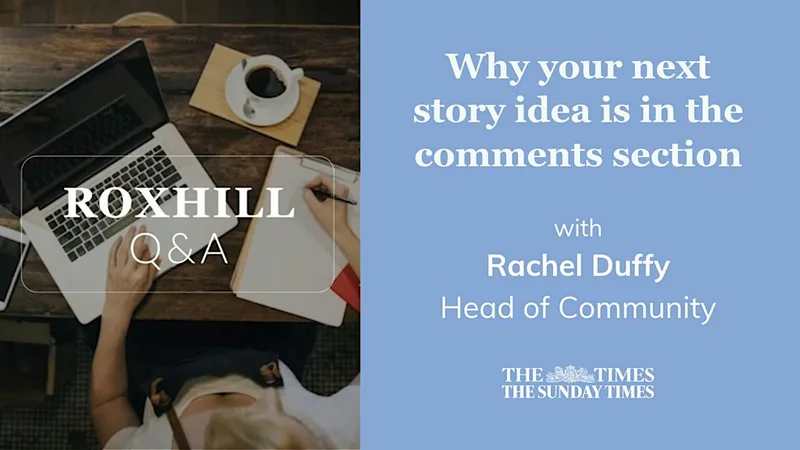 Q&A: Why your next story idea is in the comments section