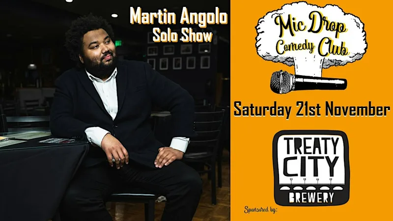 Mic Drop Comedy: Martin Angolo - Saturday 21st November
