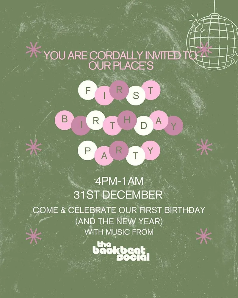 OUR PLACE 1ST BIRTHDAY