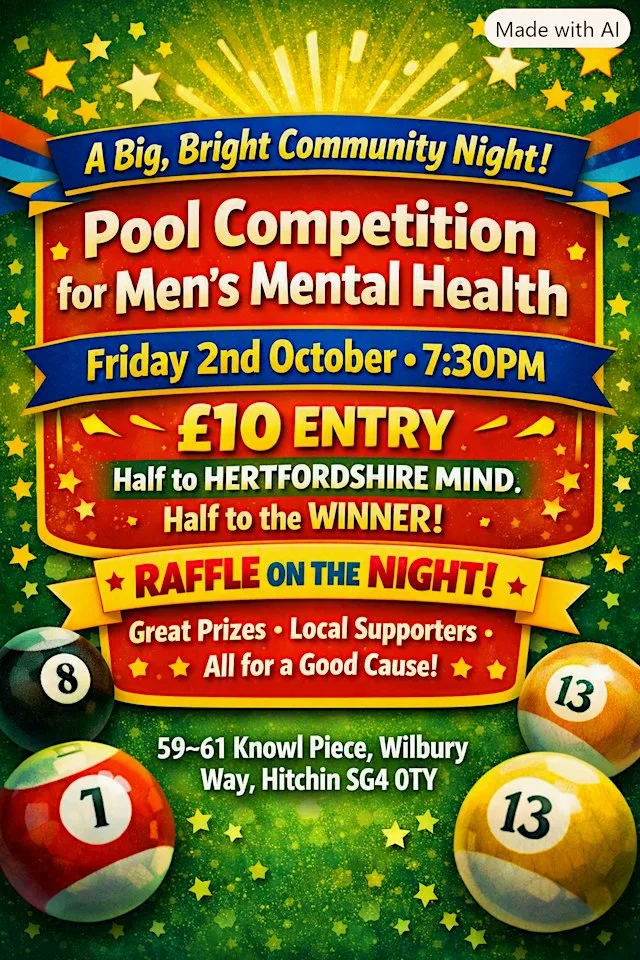 Men's mental health Pool competition £10 half the money to herts mind