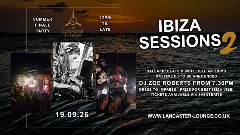 The Lancaster Lounge Ibiza Sessions Pt.2