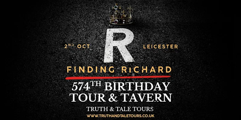 Finding Richard: 574th Birthday Tour & Tavern