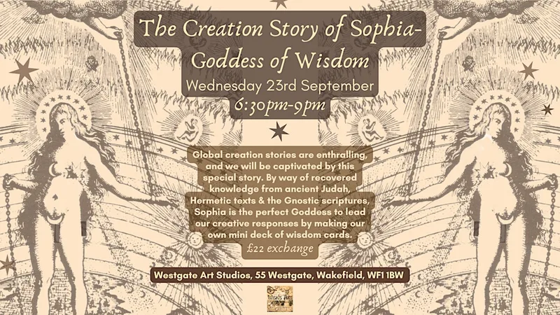 The Creation Story of Sophia-Goddess of Wisdom Creative Workshop
