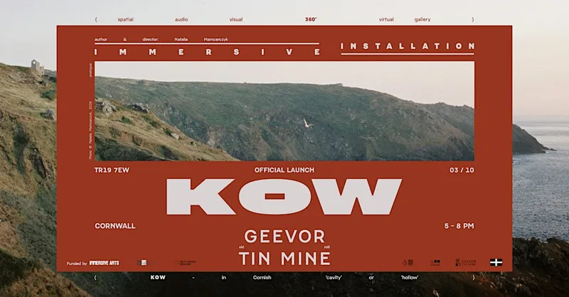 Kow - Unearthing the Voices of West Penwith (Immersive Installation)