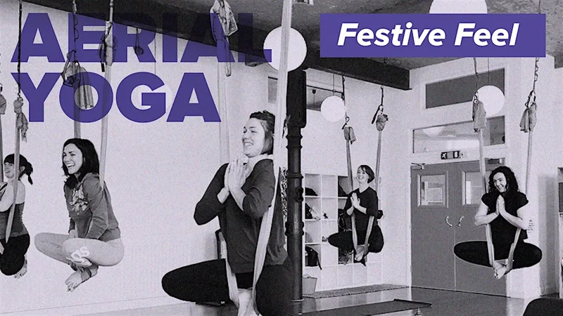 Aerial Yoga: Festive Feel