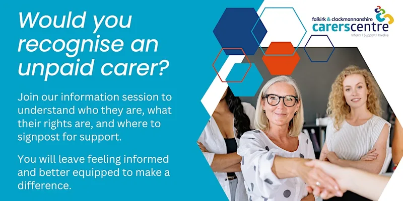 Supporting Unpaid Carers - Information Session for Falkirk Professionals