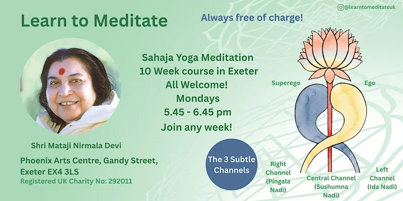 Learn to Meditate - Free 10 Week Course in Exeter - 3 Subtle channels