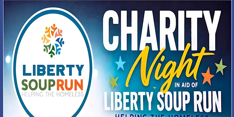 Comedy Night In Aid Of The Liberty Soup Run