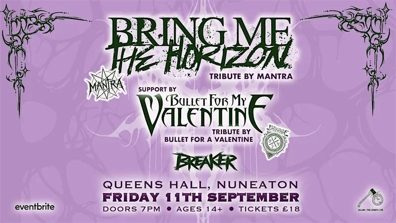Mantra – A Bring Me The Horizon Tribute + support Bullet for a Valentine and BREAKER