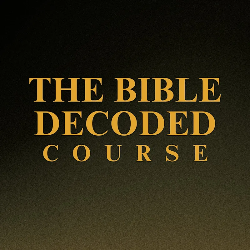 The Bible Decoded | 4-Week Bible Course