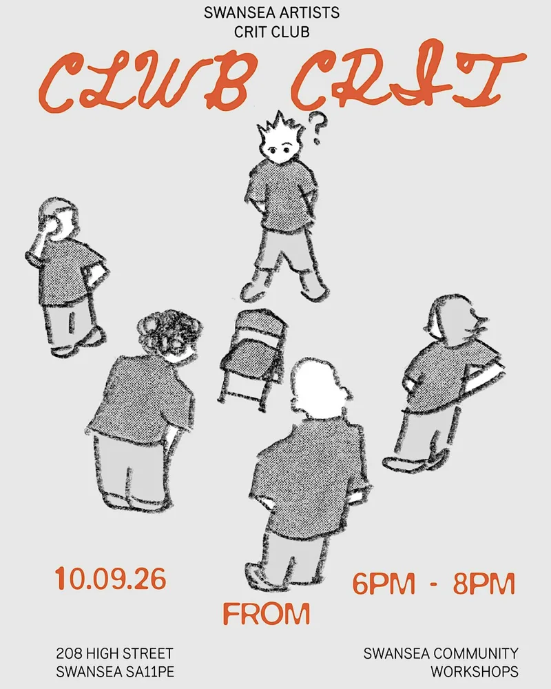 Clwb Crit - Swansea Artists Crit Club