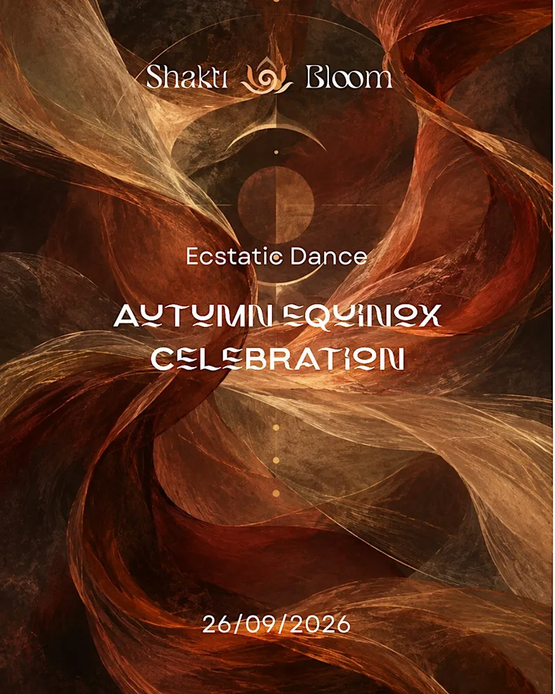 AUTUMN EQUINOX — ECSTATIC DANCE