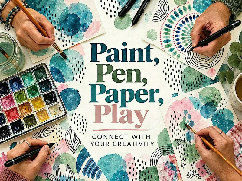 Paint, Pen, Paper, Play: Art workshops