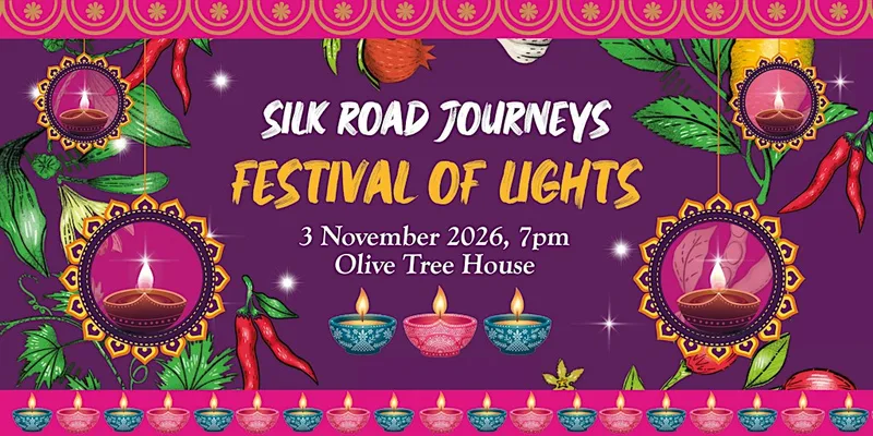Silk Road Journeys: Festival of Lights