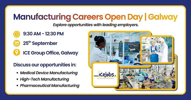 Manufacturing Careers Open Day | Galway