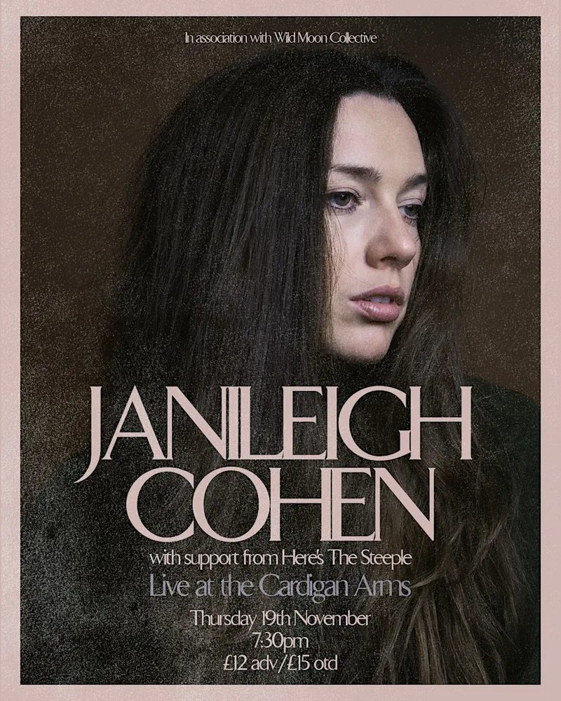Janileigh Cohen at the Cardigan Arms - support from Here's the Steeple