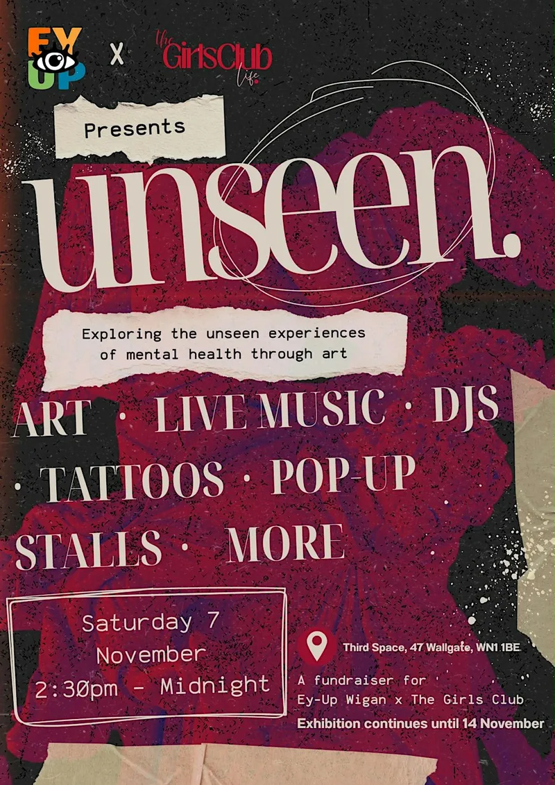 Ey-Up Wigan x The Girls Club Life UNSEEN