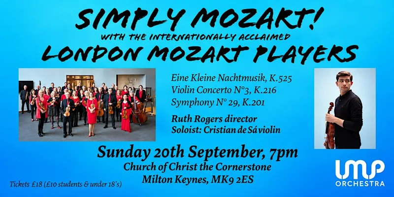 Simply Mozart! London Mozart Players & Cristian de Sá (violin)
