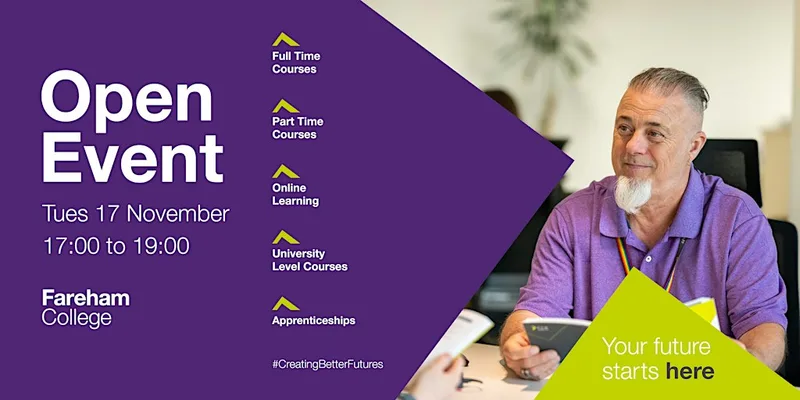 Fareham College Open Event - Tuesday 17 November 2026
