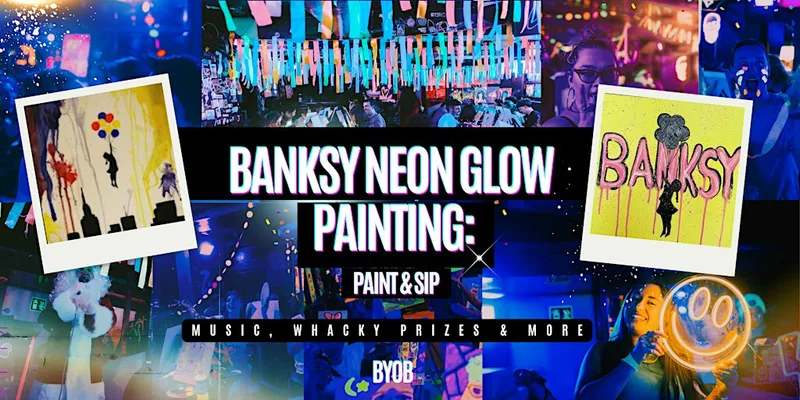 Neon Painting | Banksy | BYOB