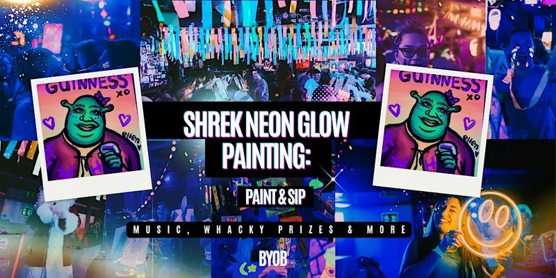 Neon Painting | Shrek | BYOB