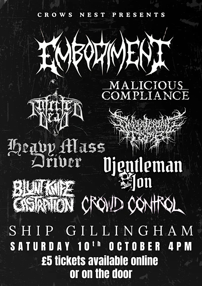 EMBODIMENT / MALICIOUS COMPLIANCE / INFECTED DEAD / SMOULDERING TOMB - Ship