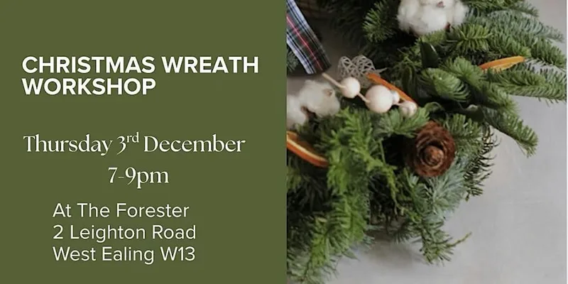 Christmas Wreaths Making Workshop in Ealing, London W13