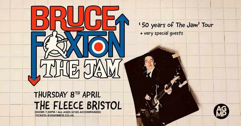 BRUCE FOXTON '50 years of The Jam' Tour