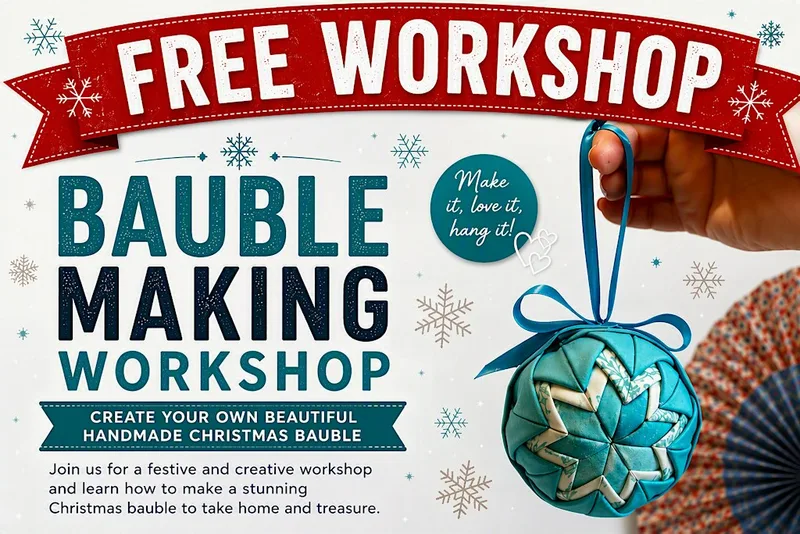 FREE Bauble Making Workshop