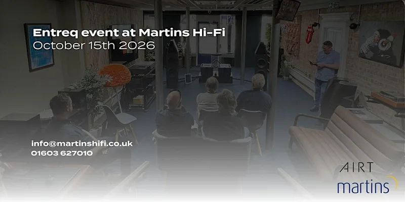 Entreq at Martins Hi-Fi