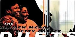 Duets Live : Carmen McRae & Betty Carter