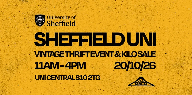 20th October - Uni of Sheffield's BEST Vintage Thrift Event & Kilo Sale