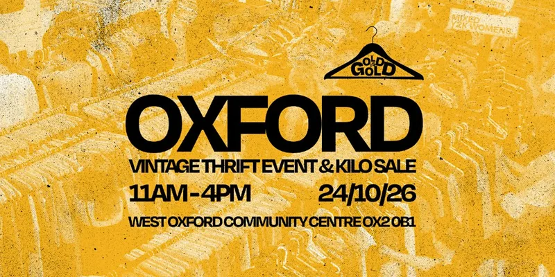 24th October - Oxford's BEST Vintage Thrift Event & Kilo Sale