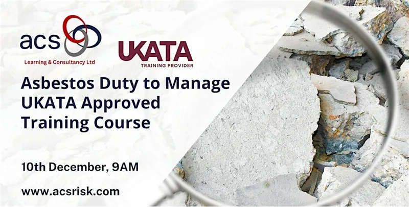 Asbestos Duty to Manage UKATA Approved Course