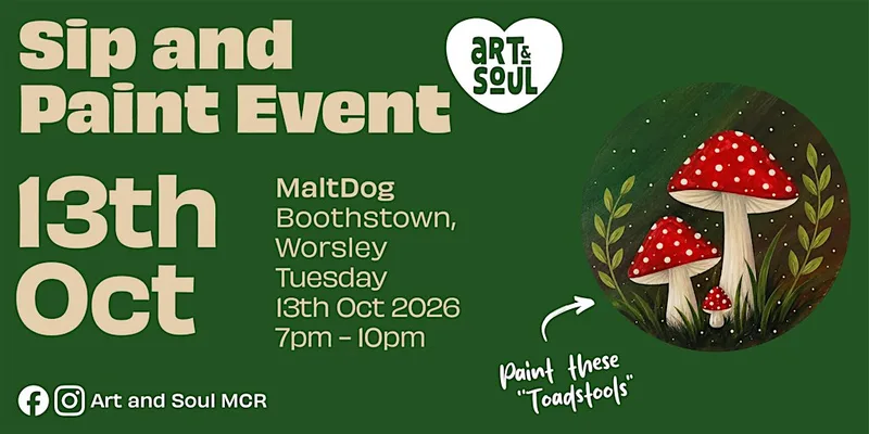 Sip and Paint Event at MaltDog, Boothstown, Worsley