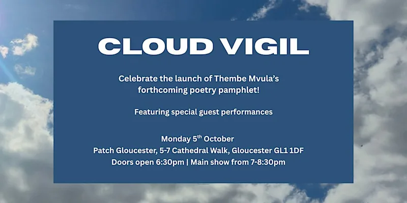 Cloud Vigil Poetry Pamphlet Launch: Gloucester