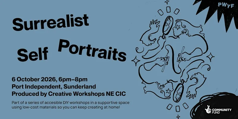 Surrealist Self-Portraits Workshop in Sunderland