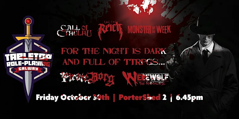 Halloween TTRPGs at The PorterShed 30th October