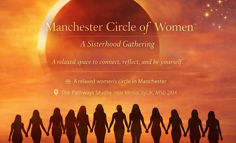 Manchester Circle of Women – A Sisterhood Gathering