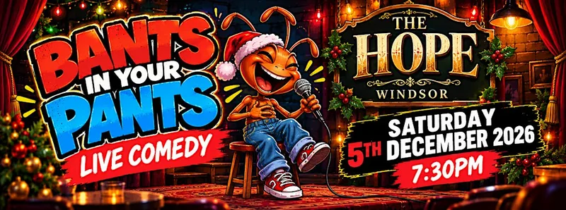 COMEDY NIGHT AT THE HOPE WINDSOR!