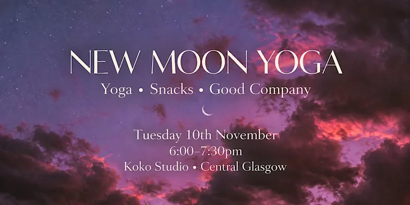 November New Moon Yoga + Snack Gathering