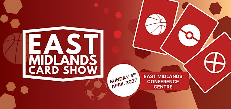 East Midlands Card Show 3.0
