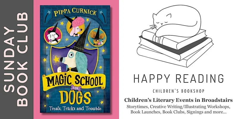 Sunday Book Club: 'Magic School for Dogs' (For ages 5 - 8)